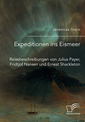 Cover Expeditionen ins Eismeer